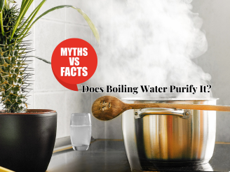 Does Boiling Water Filter It? Myths vs. Facts Explained