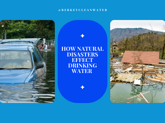 Natural Disasters and Their Effects on Drinking Water
