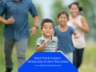 Hydration in Hot Weather for Your Family