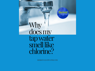 Why Does My Tap Water Smell Like Chlorine?