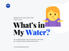 What's In My Water?