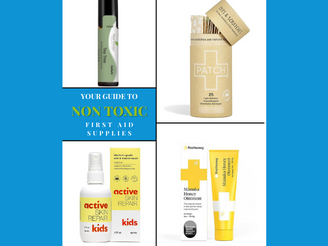 Switching to a Safer Alternative: Your Guide to Non Toxic First Aid Supplies