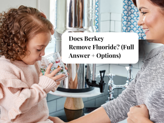 Does Berkey Remove Toxic Fluoride?
