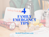 4 Ways to Keep Family Safe During Emergency