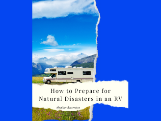 How To Prepare for Natural Disasters in an RV