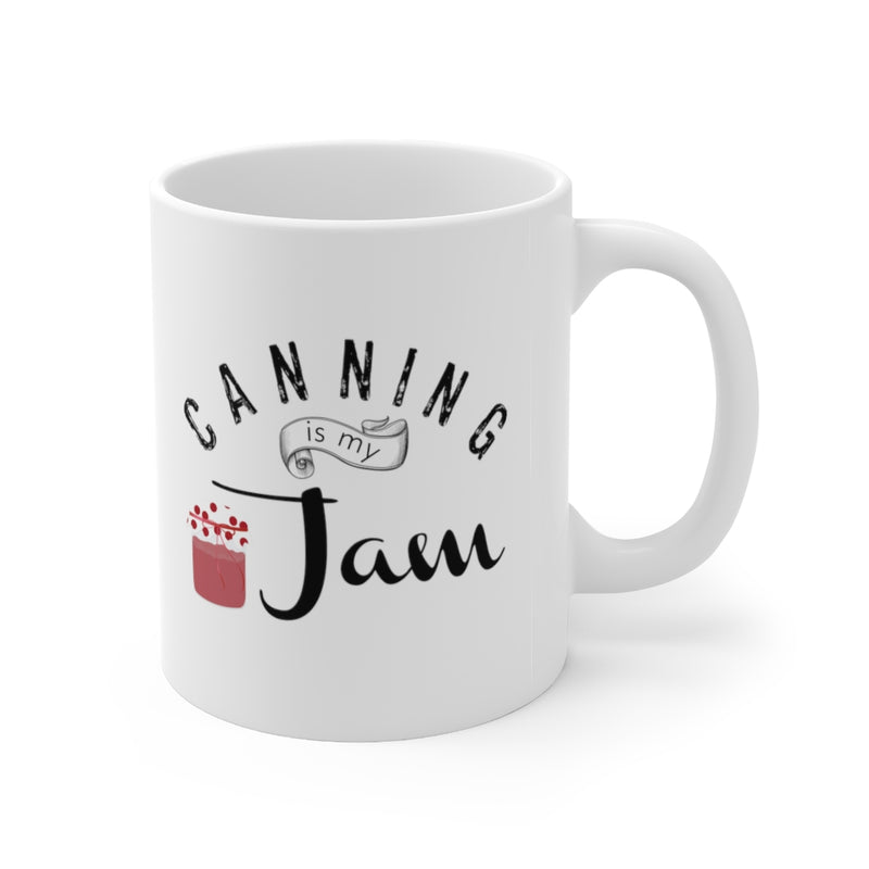 Canning Is My Jam Mug