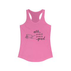 Push It Racerback Tank