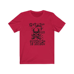 Get The F Out T-Shirt
