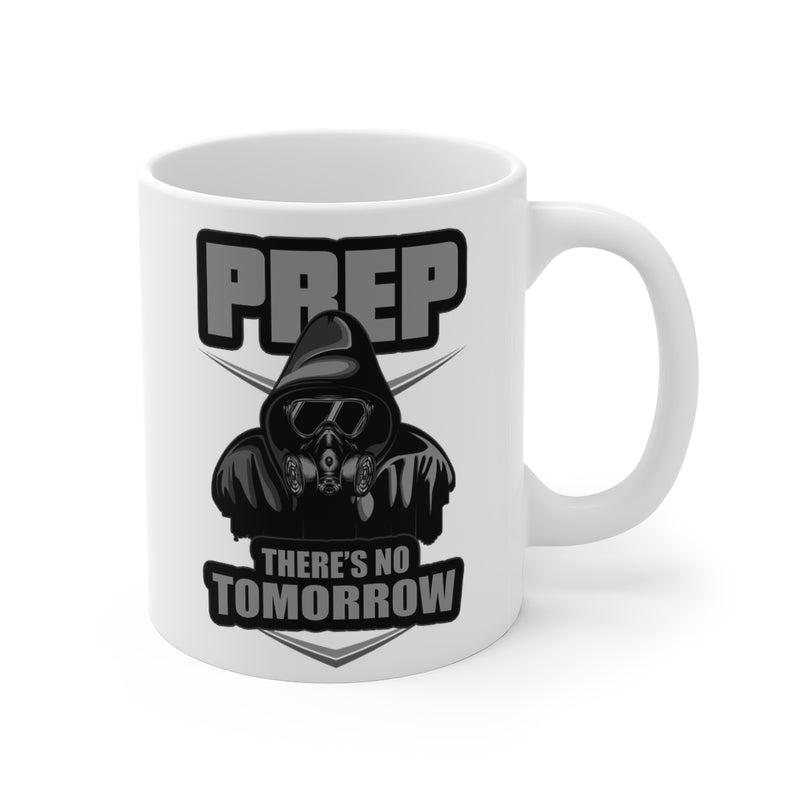 Prep There's No Tomorrow Survival Mug