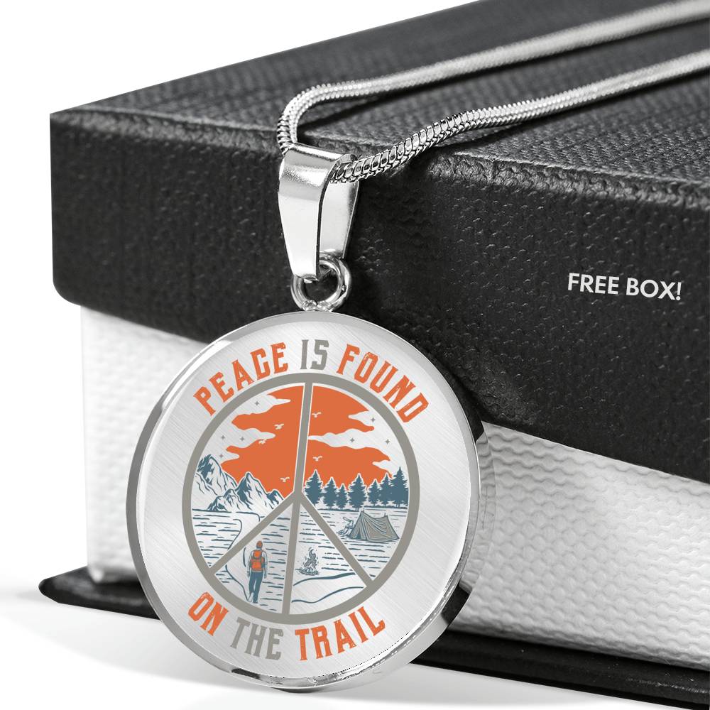 Peace Is Found On The Trail Necklace