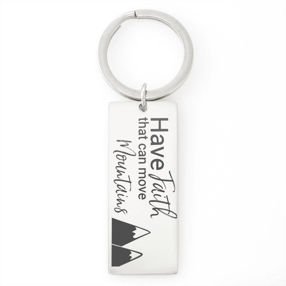 Have Faith Christian Keychain