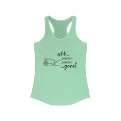 Push It Racerback Tank