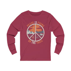 Peace Is Found On The Trail Maroon Long Sleeve Tee