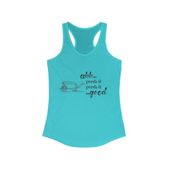 Push It Racerback Tank