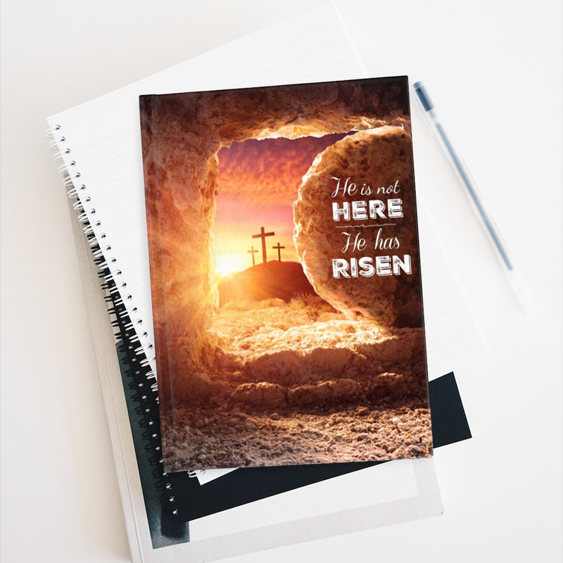 He Is Not Here, He Has Risen Journal