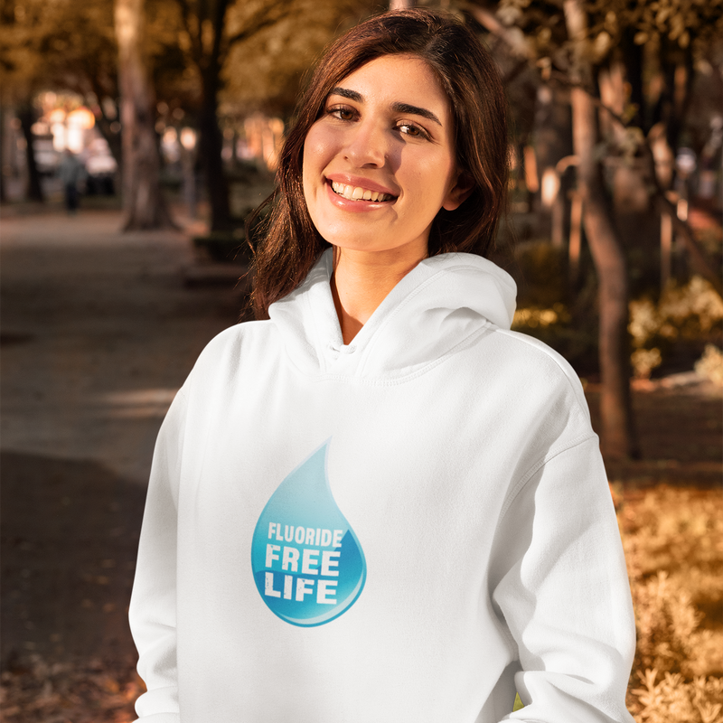 Fluoride Free Life Hoodie